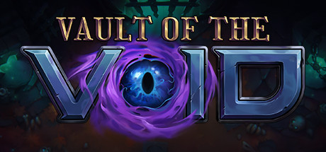 虚空穹牢/Vault of the Void（更新v2.6.45.0）