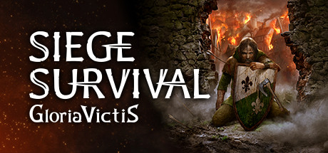 征服的荣耀：围城/Gloria Victis: Siege Survival（更新v20230119）